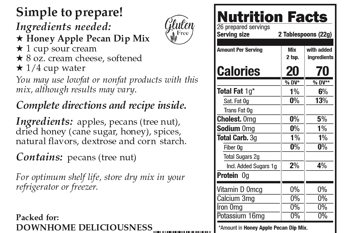 Downhome Deliciousness Honey Pecan Dip Mix